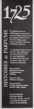 Load image into Gallery viewer, Histoires de Parfums 1725 Eau De Parfum Spray,4 Fl Oz