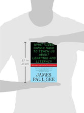 Load image into Gallery viewer, What Video Games Have to Teach Us About Learning and Literacy. Second Edition: Revised and Updated Edition