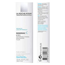 Load image into Gallery viewer, La Roche-Posay Redermic C Pure Vitamin C Eye Cream, 0.5 Fl oz.