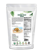 Load image into Gallery viewer, Organic Coconut Palm Sugar - Great For Desserts, Baking, Coffee, Tea, Oatmeal, & More - Unrefined, Vegan, Gluten Free, Non GMO, & Kosher - 1 lb