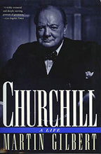 Load image into Gallery viewer, Churchill: A Life