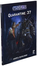 Load image into Gallery viewer, Stargrave: Quarantine 37