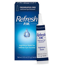 Load image into Gallery viewer, Refresh P.M. Lubricant Eye Ointment, Nighttime Relief, Preservative-Free, 0.12 Oz Sterile, Packaging May Vary