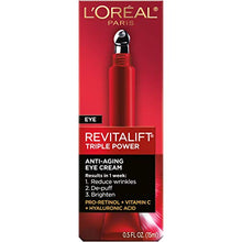 Load image into Gallery viewer, L'Oreal Paris Skincare Revitalift Triple Power Anti-Aging Eye Cream, Under Eye Treatment, with Pro Retinol, Hyaluronic Acid & Vitamin C to reduce wrinkles, de-puff and brighten skin, 0.5 fl. oz.