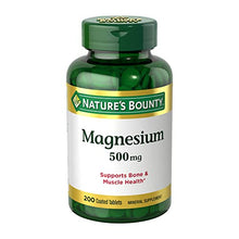 Load image into Gallery viewer, Nature’s Bounty Magnesium, Bone and Muscle Health, Tablets, 500 mg, 200 Ct