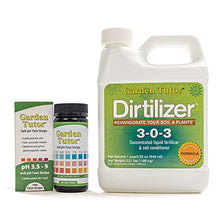 Load image into Gallery viewer, Garden Tutor Soil pH Test Kit & Dirtilizer 3-0-3 Liquid Fertilizer & Soil Conditioner Bundle