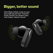 Load image into Gallery viewer, ONEPLUS Nord Buds True Wireless Earbuds, Deep Bass, IP55-rated Water & Dust Resistance, High Sound and Call Quality, 4 Mics, 30 Hrs Playtime, Fast Charge, Dolby Atmos, Black Slate