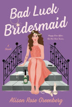 Load image into Gallery viewer, Bad Luck Bridesmaid