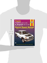 Load image into Gallery viewer, Toyota Tundra 2000 thru 2006 & Sequoia 2001 thru 2007 2WD & 4WD Haynes Repair Manual: All 2WD and 4WD Models