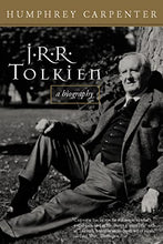 Load image into Gallery viewer, J.R.R. Tolkien: A Biography