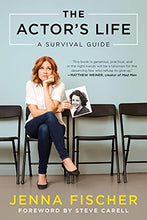 Load image into Gallery viewer, The Actor's Life: A Survival Guide