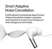 Load image into Gallery viewer, OnePlus Buds Pro True Wireless Earbuds White, Smart Active Noise Cancelling, Wireless Charging Case Included, , Dual Connection, 38 Hour Playtime, Fast Charging, Water Resistant, Glossy White