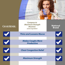 Load image into Gallery viewer, Good Sense Maximum Strength Chest Congestion and Mucus Relief, Guaifenesin Extended-Release Tablets, 1200 mg, 28 Count