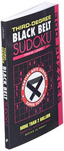 Load image into Gallery viewer, Third-Degree Black Belt Sudoku® (Martial Arts Puzzles Series)