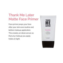 Load image into Gallery viewer, Matte Makeup Base Primer for Face: Elizabeth Mott Thank Me Later Face Primer for Oily Skin - Pore Minimizer, Shine Control Make Up Primer to Hide Wrinkles and Fine Lines - Cruelty Free Cosmetics - 30g