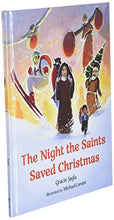 Load image into Gallery viewer, The Night the Saints Saved Christmas