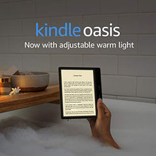 Load image into Gallery viewer, Kindle Oasis – Now with adjustable warm light – Ad-Supported