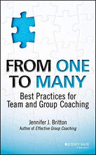 Load image into Gallery viewer, From One to Many: Best Practices for Team and Group Coaching