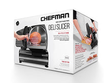 Load image into Gallery viewer, Chefman Die-Cast Electric Deli & Food Slicer Cuts Meat, Cheese, Bread, Fruit & Vegetables Adjustable Slice Thickness, Stainless Steel Blade, Safe Non-Slip Feet, For Home Use, Easy To Clean, Black