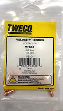 Load image into Gallery viewer, Tweco VTS35 Velocity Light Duty MIG Welding Contact Tip, 0.035" Wire Size, Standard (Pack of 10)