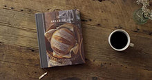 Load image into Gallery viewer, Bread of Life: Savoring the All-Satisfying Goodness of Jesus through the Art of Bread Making