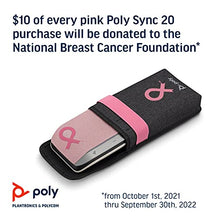 Load image into Gallery viewer, Poly – Sync 20 USB-A Pink Personal -Bluetooth Smart -Speakerphone (Plantronics) - Connect to Cell Phone via -Bluetooth, PC/Mac via Included USB-A -Cable - Works with Teams, Zoom (Certified) & more