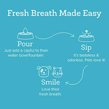 Load image into Gallery viewer, Oxyfresh Premium Pet Dental Care Solution Pet Water Additive: Best Way to Eliminate Bad Dog Breath and cat Breath - Fights Tartar and Plaque - So Easy, just add to Water! Vet Recommended! 8 oz.