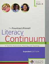 Load image into Gallery viewer, The Fountas & Pinnell Literacy Continuum, Expanded Edition: A Tool for Assessment, Planning, and Teaching, PreK-8