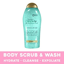 Load image into Gallery viewer, OGX Sea Kelp & Hyaluronic Acid Body Scrub & Wash 19.5 fl oz
