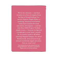 Load image into Gallery viewer, Organic Nipple Butter Breastfeeding Cream by Earth Mama | Lanolin-free, Safe for Nursing & Dry Skin, Non-GMO Project Verified, 2-Fluid Ounce (Packaging May Vary)