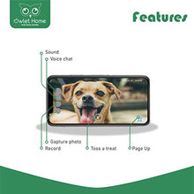 Load image into Gallery viewer, Owlet Home | Pet Camera with Treat Dispenser & Tossing for Dogs/Cats, WiFi, 720P Camera, Live Video, Auto Night Vision, 2-Way Audio, Work with Alexa