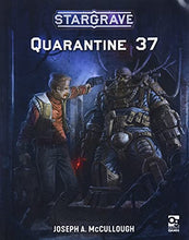 Load image into Gallery viewer, Stargrave: Quarantine 37