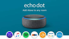 Load image into Gallery viewer, Echo Dot (3rd Gen) - Smart speaker with Alexa - Charcoal