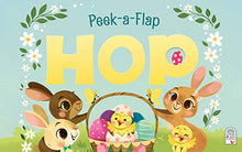 Load image into Gallery viewer, Peek-a-Flap Hop - Children's Lift-a-Flap Board Book Gift for Easter Basket Stuffers, Ages 2-6 (Peek-A-Flap Board Book)
