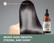 Load image into Gallery viewer, Castor Oil (2oz), USDA Certified Organic, 100% Pure, Cold Pressed, Hexane Free by Kate Blanc Cosmetics. Stimulate Growth for Eyelashes, Eyebrows, Hair. Skin Moisturizer & Hair Treatment Starter Kit