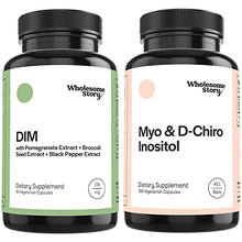 Load image into Gallery viewer, DIM Supplement for Women with Pomegranate 30 Day Supply + Myo-Inositol & D-Chiro Inositol Blend 90 Day Supply