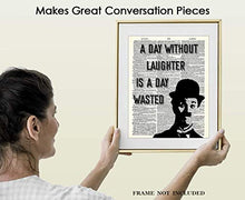 Load image into Gallery viewer, Charlie Chaplin A Day Without Laughter Is A Day Wasted Motivational Poster Print - 8x10 Unframed Inspirational Quotes Wall Art For Kids, Women, Men - Positive Quotes Wall Decor Gift for Home, Office