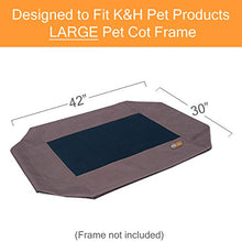 Load image into Gallery viewer, K&H Pet Products Original Pet Cot Replacement Cover (Cot Sold Separately) - Chocolate/Black Mesh, Large 30 X 42 Inches