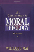 Load image into Gallery viewer, An Introduction to Moral Theology