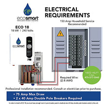 Load image into Gallery viewer, EcoSmart ECO 18 Electric Tankless Water Heater, 18 KW at 240 Volts with Patented Self Modulating Technology