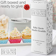 Load image into Gallery viewer, Ocean Drop 100% Cotton Muslin Swaddle Baby Blanket – ‘Hold Me’ Quote with Gift Box for Boys and Girls, Neutral, Baptism, Newborn, Baby Shower, Christening – Super Soft, Breathable, Large “47x47”