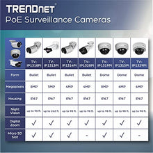 Load image into Gallery viewer, TRENDnet Indoor-Outdoor 4MP H.265 120dB WDR PoE Bullet Network Camera, IP67 Weather Rated Housing, Smart Covert IR Night Vision Up To 30m (98 ft), MicroSD Card Slot (Up to 128GB), White, TV-IP1314PI