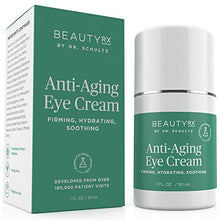 Load image into Gallery viewer, BeautyRx by Dr. Schultz Eye Cream for Dark Circles, Bags, Wrinkles & Puffiness. Best Firming Under & Around Eyes Anti-Aging & Moisturizing Treatment with Vitamin C, Hyaluronic Acid & Green Tea (1 oz)