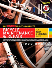 Load image into Gallery viewer, The Bicycling Guide to Complete Bicycle Maintenance & Repair: For Road & Mountain Bikes