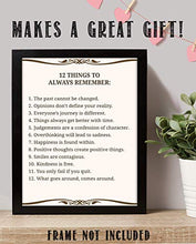 Load image into Gallery viewer, "12 Things To Always Remember"- Inspirational Wall Art- 8 x 10" Print Wall Decor-Ready to Frame. Modern Typographic Print for Home-Office-School Decor. Great Positive Thinking Reminders!