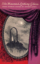 Load image into Gallery viewer, The Haunted Looking Glass (New York Review Books Classics)