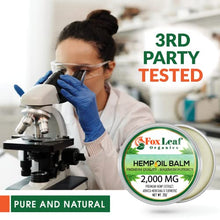 Load image into Gallery viewer, Foxleaf Organics Hemp Oil Balm w/Arnica & Turmeric | 2,000 MG | Unscented | All Natural Formula | Made in USA – 2oz