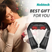 Load image into Gallery viewer, Shiatsu Neck and Back Massager with Soothing Heat, Nekteck Electric Deep Tissue 3D Kneading Massage Pillow for Shoulder, Leg, Body Muscle Pain Relief, Home, Office, and Car Use