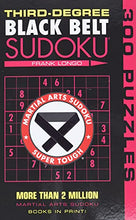 Load image into Gallery viewer, Third-Degree Black Belt Sudoku® (Martial Arts Puzzles Series)