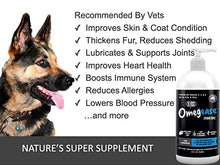 Load image into Gallery viewer, 100% Pure Omega 3, 6 & 9 Fish Oil for Dogs and Cats. Supports Skin & Coat Condition, Joint Function, Immune, Brain & Heart Health. All Natural EPA + DHA Fatty Acids. Pet Liquid Food Supplement 8 oz